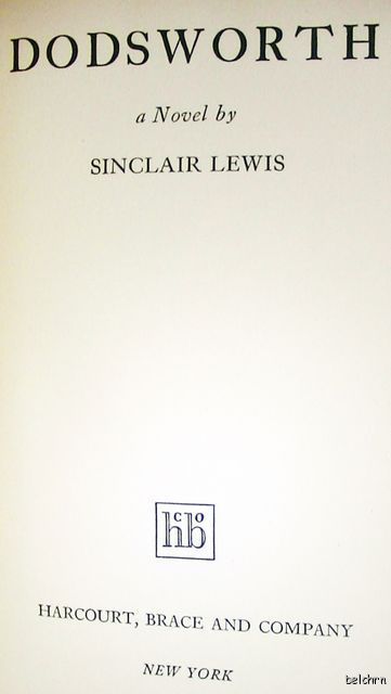 Dodsworth   Sinclair Lewis   First Edition   1st/1st   1929   Ships 