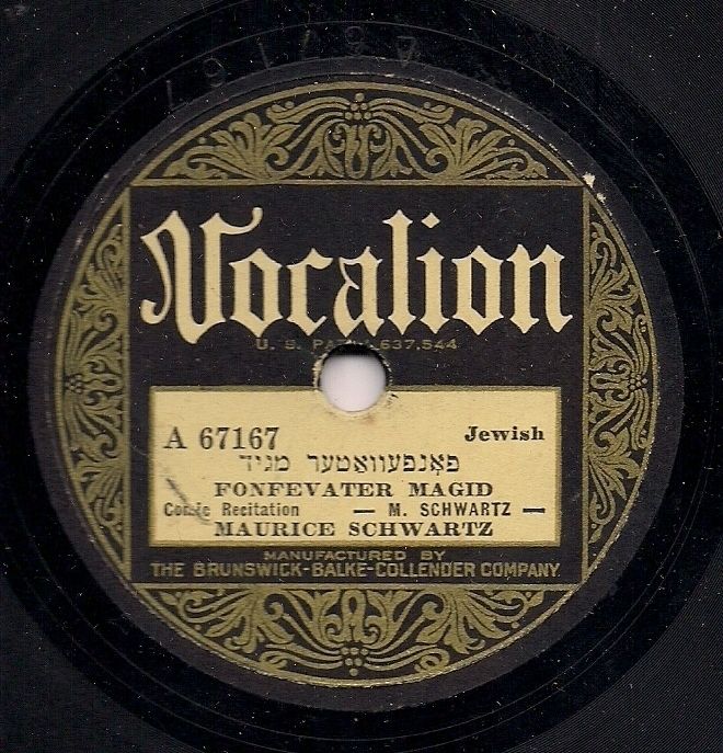 MAURICE SCHWARTZ   FONFEVATER MAGID 78 RPM JEWISH YIDDISH  