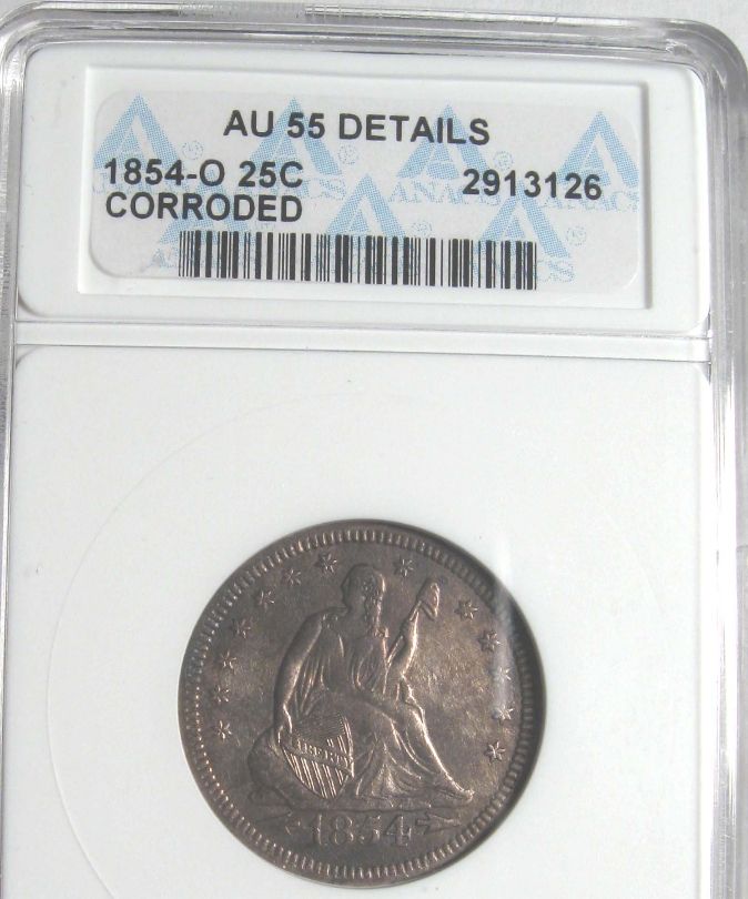 1854 O SEAT LIBERTY QUARTER SILVER DOLLAR ANA OLD COIN  