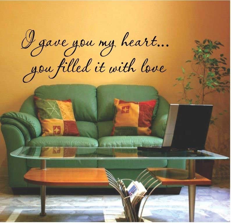   My Heart You Filled it with Love Quote Lettering Vinyl Decal Sticker