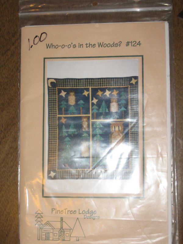 WHO O OS IN THE WOODS QUILT PATTERN BY PINE TREE LODGE  