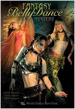 WDNY MYSTERY FANTASY BELLY DANCING Neon/Sera/Ayshe DVD  